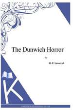 The Dunwich Horror