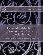 Using Mandalas & Art Symbols for Creative Block Healing