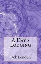 A Day's Lodging