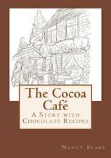 The Cocoa Cafe