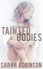 Tainted Bodies