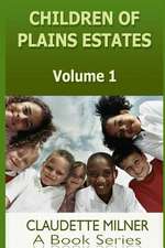 Children of Plains Estates