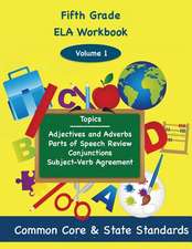 Fifth Grade Ela Volume 1