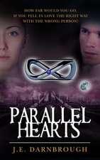 Parallel Hearts (Parallel Hearts Trilogy, #1)