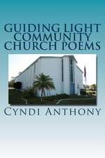 Guiding Light Community Church Poems