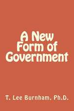 A New Form of Government