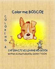 Color Me Boscoe