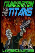 Frankenstein vs. the Titans