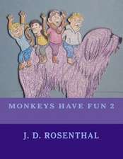 Monkeys Have Fun 2