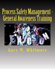 Process Safety Management - General Awareness Training