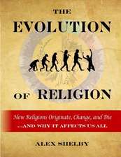 The Evolution of Religion