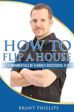 How to Flip a House