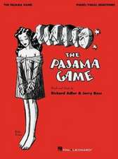 The Pajama Game: Piano/Vocal Selections