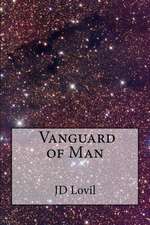 Vanguard of Man