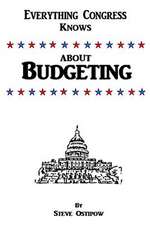 Everything Congress Knows about Budgeting