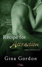 Recipe for Attraction