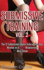 Submissive Training Vol. 2