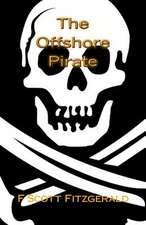 The Offshore Pirate