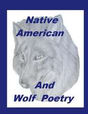 Native American and Wolf Poetry