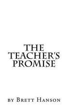 The Teacher's Promise