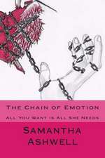 The Chain of Emotion