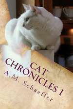 Cat Chronicles I