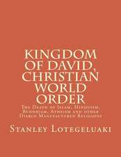 Kingdom of David, Christian World Order