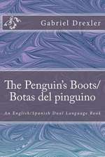 The Penguin's Boots/ Botas del Pinguino