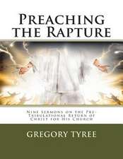 Preaching the Rapture