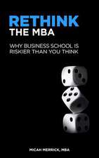 Rethink the MBA