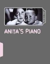 Anita's Piano