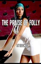 Praise of Folly