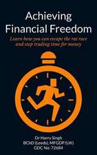 Achieving Financial Freedom