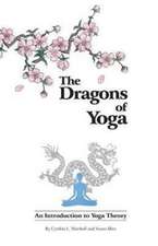 The Dragons of Yoga