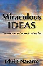 Miraculous Ideas