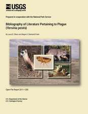 Bibliography of Literature Pertaining to Plague (Yersinia Pestis)