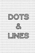 Dots & Lines