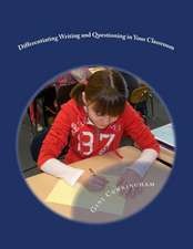 Differentiating Writing and Questioning in Your Classroom