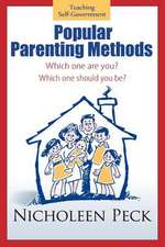 Popular Parenting Methods -Are They Really Working?