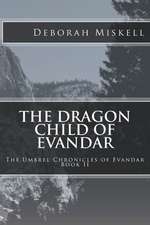 Dragon Child of Evandar