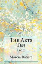 The Arts Ten