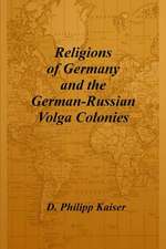 Religions of Germany and the German-Russian Volga Colonies