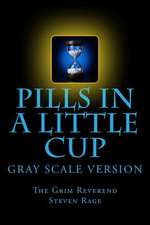 Pills-In-A-Little-Cup