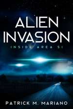 Alien Invasion - Inside Area 51