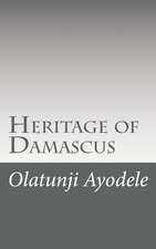 Heritage of Damascus