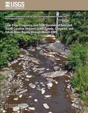 Low-Flow Frequency and Flow Duration of Selected South Carolina Streams in the Saluda, Congaree, and Edisto River Basins Through March 2009