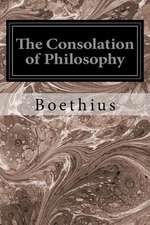 The Consolation of Philosophy