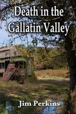 Death in the Gallatin Valley