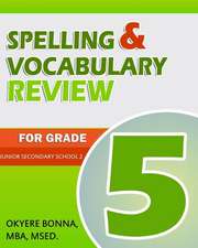 Spelling and Vocabulary Review for Grade 5