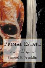 Primal Estate